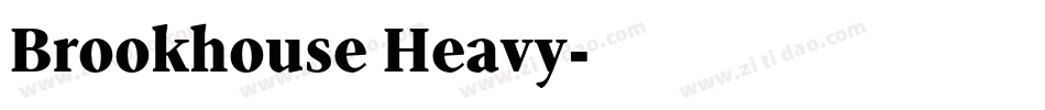 Brookhouse Heavy字体转换